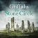 Elly Griffiths - The Stone Circle: The Dr Ruth Galloway Mysteries, Book 11 (Unabridged)
