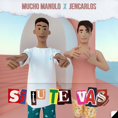 Si Tú Te Vas (feat. Jencarlos) - Single