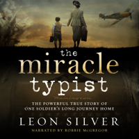 Leon Silver - The Miracle Typist (Unabridged) artwork