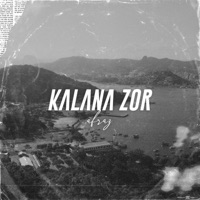 Kalana Zor - Single - Afraz