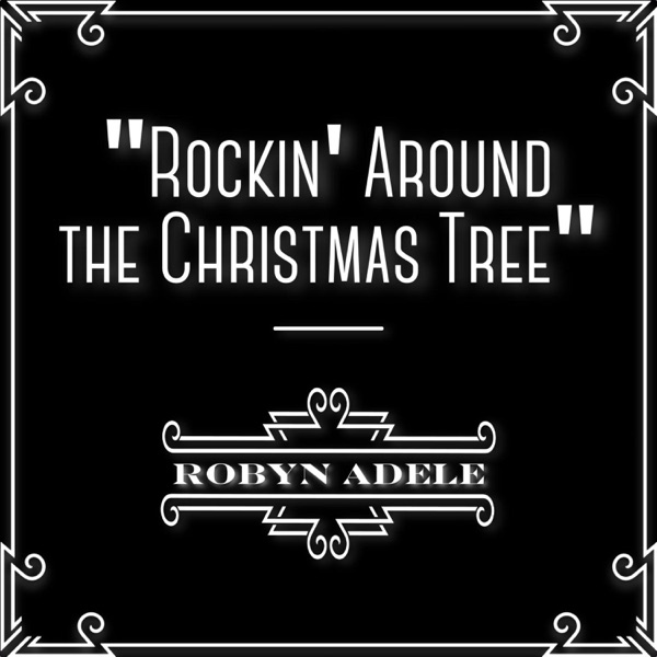 Rockin' Around The Christmas Tree