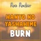 Hanyo No Yashahime - Burn - Ron Rocker lyrics