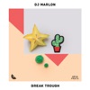 Break Trough - Single