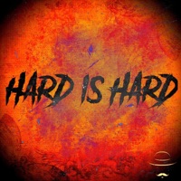 Hard Is Hard - Single - El Desperado
