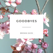 Goodbyes artwork