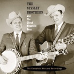 The Stanley Brothers & The Clinch Mountain Boys - Little Maggie