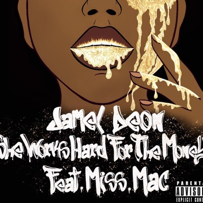 She Works Hard for the Money (feat. Miss.Mac) - Single