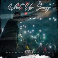 What Up Jonesy Deluxe - D. Jones