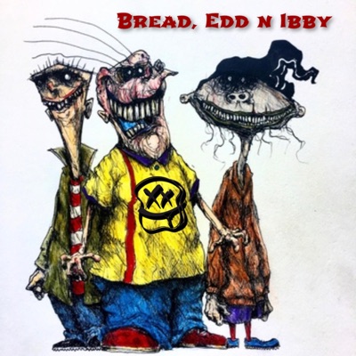 Bread, Edd N Ibby - Single