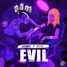 Evil (Remix) AViVA & Omiki