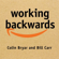 Colin Bryar & Bill Carr - Working Backwards