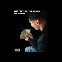 Hottest on the Block - Single - 1hunnidmillz