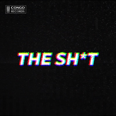 THE SHIT - Single