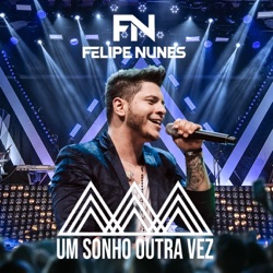 Felipe Nunes - De Bebê a Zé Ninguém (feat. Humberto e Ronaldo)