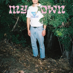 My Own - Single