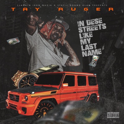 In Dese Streets Like My Last Name (Hosted by Trapaholics) [Radio Edit]
