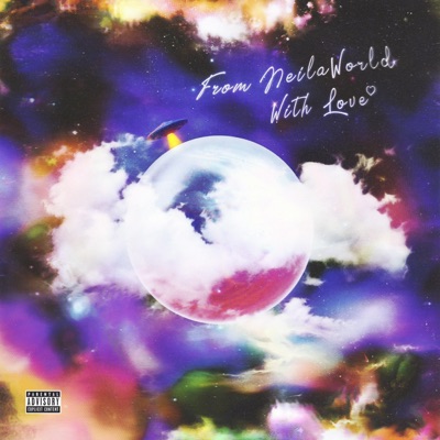 From NeilaWorld With Love - EP