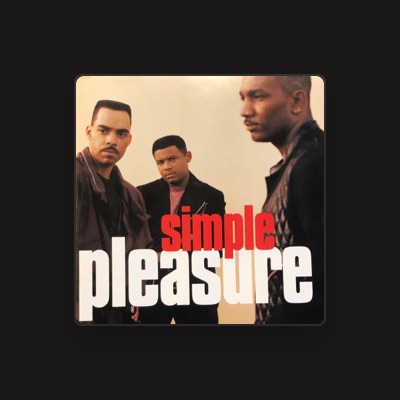 Listen to Simple Pleasure, watch music videos, read bio, see tour dates & more!