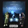 Stream & download Talkin Spicy (feat. Choppaboi Kee) - EP