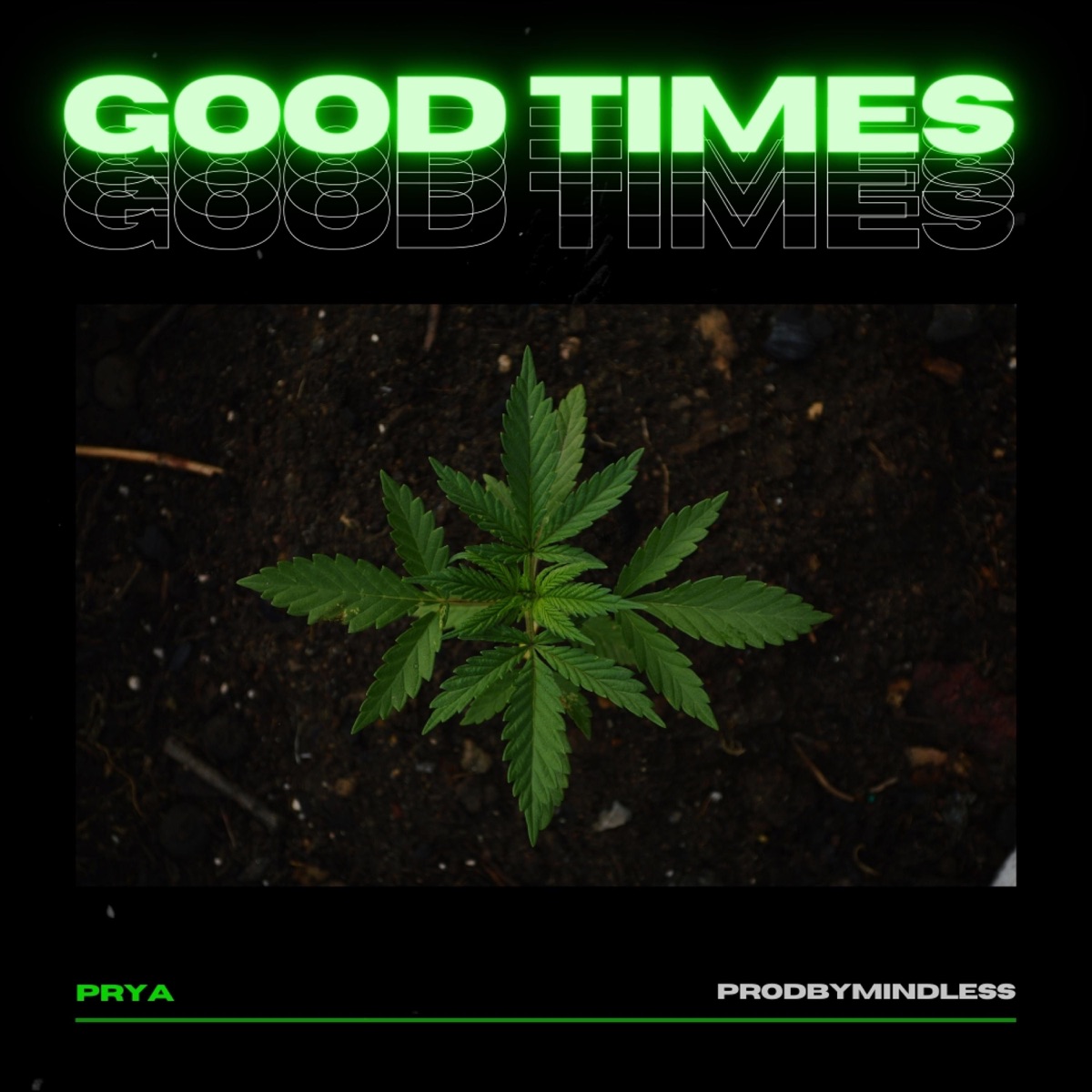 Good Times - Single