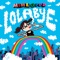 Lolabye - Mima Good lyrics