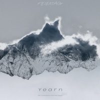 Yearn (feat. Tessa Rose Jackson & Oli Hannaford) - Single - Feiertag