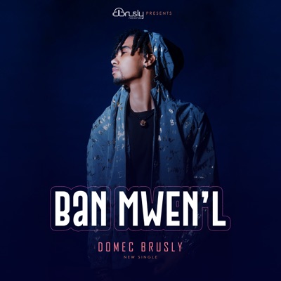 Ban Mwen'l - Single