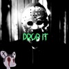 Drop It - Single