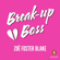 Zoë Foster Blake - Break-up Boss