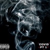 Covid Pt. 1 - Single