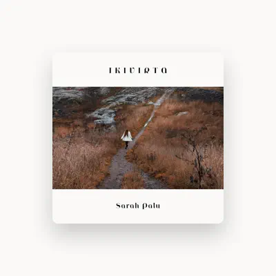 Listen to Sarah Palu, watch music videos, read bio, see tour dates & more!