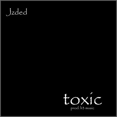 Toxic - Single