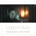 UGRIJ MI DUŠU