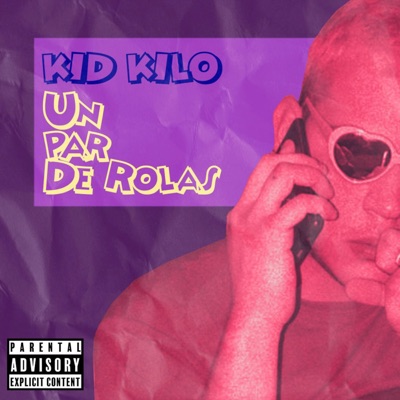 Un par de rolas - Single