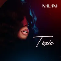 Toxic — Nalani