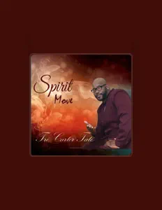 Écoutez Tre Carter Tate, regardez des vidéoclips, lisez la biographie, consultez les dates de tournée et plus encore !