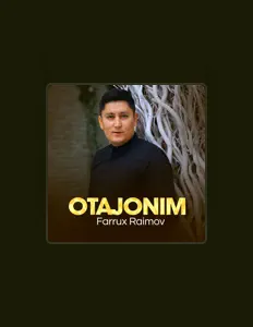 Hör dir Farrux Raimov an, schau dir Musikvideos an, lies die Biografie, finde Tourdaten und mehr!