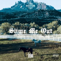 Slime Me Out - Single - Portion