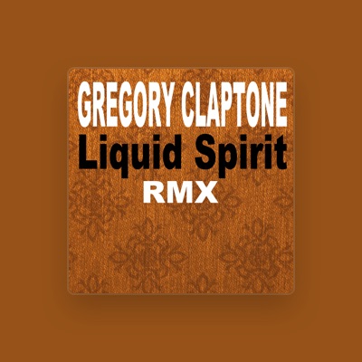 Listen to Gregory Claptone, watch music videos, read bio, see tour dates & more!