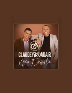 Escucha a Claudeyr & Adair, mira videos musicales, lee su biografía, consulta las fechas de las gira y más.