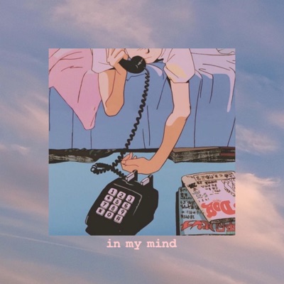 In My Mind (feat. Ankush) - Single