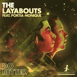 Do Better (feat. Portia Monique) [The Layabouts Vocal Mix]