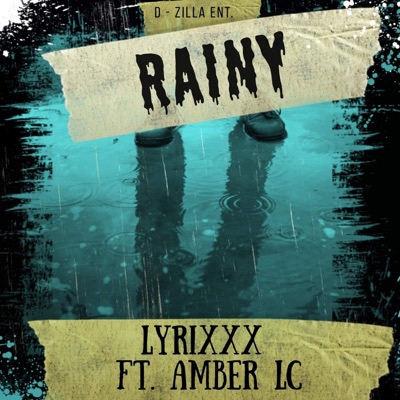 Rainy (feat. Amber LC) - Single