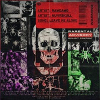 Leave Me Alone (feat. Numb$kull) - Single - RawDawg
