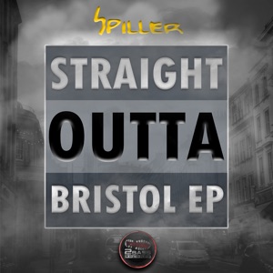 Straight Outta Bristol - EP