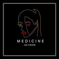 Medicine - Single - Jada Kingdom