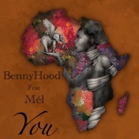 You (feat. Mél) - Single - BennyHood