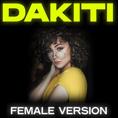 Dakiti (Female Version) - Single