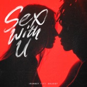 Sex With U (feat. Soloist) artwork