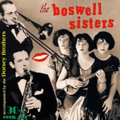 The Boswell Sisters with the Dorsey Brothers (feat. The Dorsey Brothers) artwork